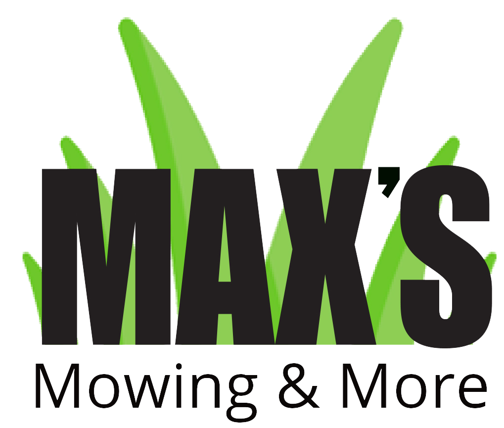 Max's Mowing and More